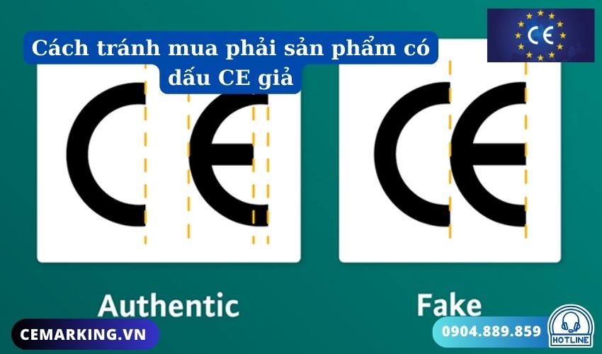 Cách tránh mua phải sản phẩm có dấu CE giả