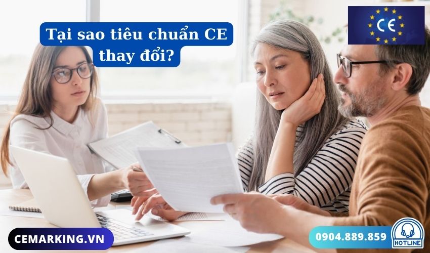 Tại sao tiêu chuẩn CE thay đổi